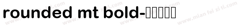rounded mt bold字体转换